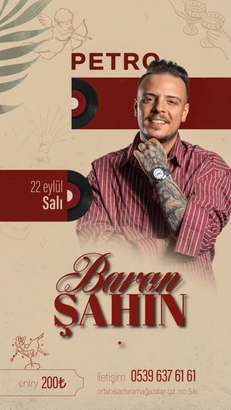 Petro event poster: Baran Şahin, Tuesday 22 September