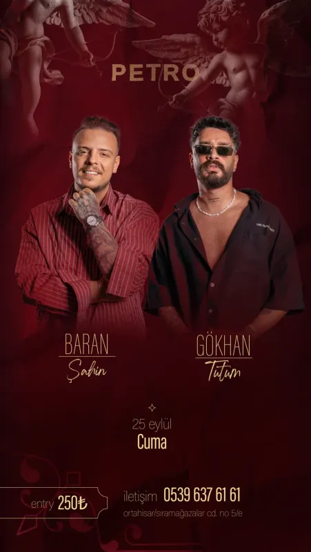 Petro event poster: Baran Şahin and Gökhan Tutum, Friday 25 September (red series)